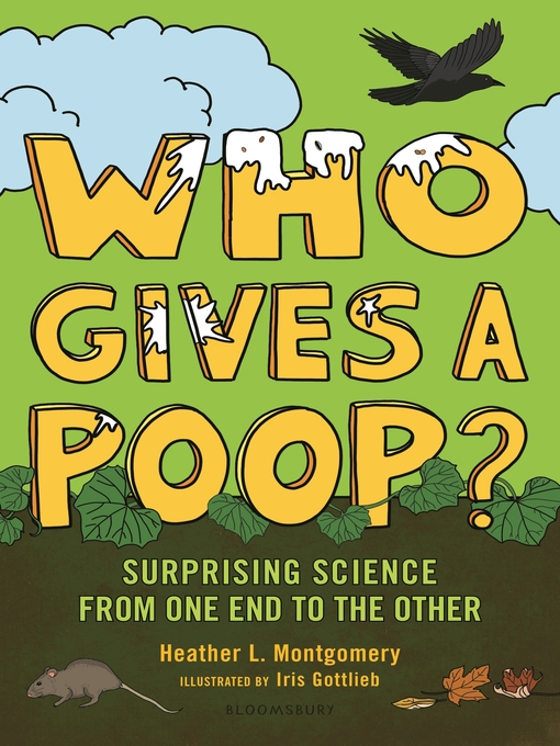 Title details for Who Gives a Poop? by Heather L. Montgomery - Wait list